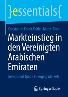 Abbildung von Frank-Fahle / Trost | Markteinstieg in den Vereinigten Arabischen Emiraten | 1. Auflage | 2023 | beck-shop.de
