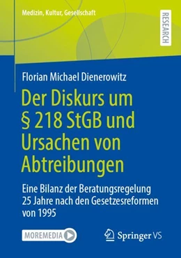 Abbildung von Dienerowitz | Der Diskurs um § 218 StGB und Ursachen von Abtreibungen | 1. Auflage | 2023 | beck-shop.de