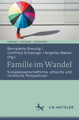 Abbildung von Breunig / Schweiger | Familie im Wandel | 1. Auflage | 2024 | beck-shop.de