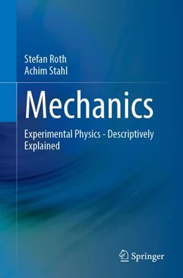 Abbildung von Roth / Stahl | Mechanics | 1. Auflage | 2024 | beck-shop.de