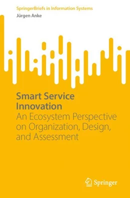Abbildung von Anke | Smart Service Innovation | 1. Auflage | 2023 | beck-shop.de