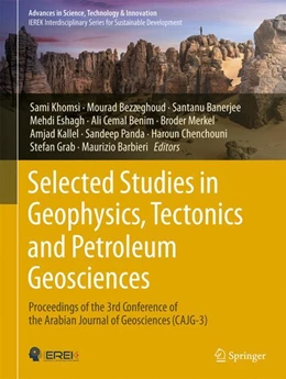 Abbildung von Khomsi / Bezzeghoud | Selected Studies in Geophysics, Tectonics and Petroleum Geosciences | 1. Auflage | 2024 | beck-shop.de