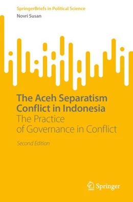 Abbildung von Susan | The Aceh Separatism Conflict in Indonesia | 2. Auflage | 2023 | beck-shop.de