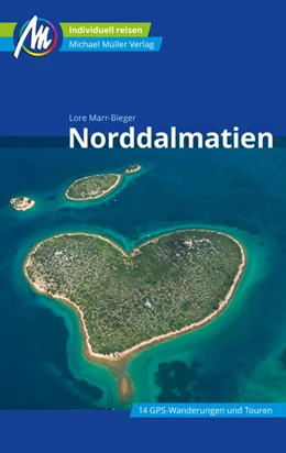 Abbildung von Marr-Bieger | Norddalmatien Reiseführer Michael Müller Verlag | 4. Auflage | 2024 | beck-shop.de