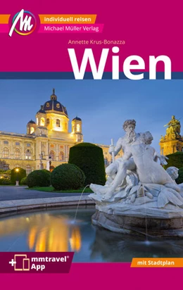 Abbildung von Krus-Bonazza | Wien MM-City Reiseführer Michael Müller Verlag | 10. Auflage | 2024 | beck-shop.de