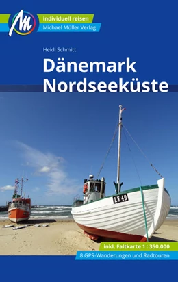 Abbildung von Schmitt | Dänemark Nordseeküste Reiseführer Michael Müller Verlag | 3. Auflage | 2024 | beck-shop.de