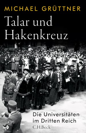 Cover: Michael Grüttner, Talar und Hakenkreuz