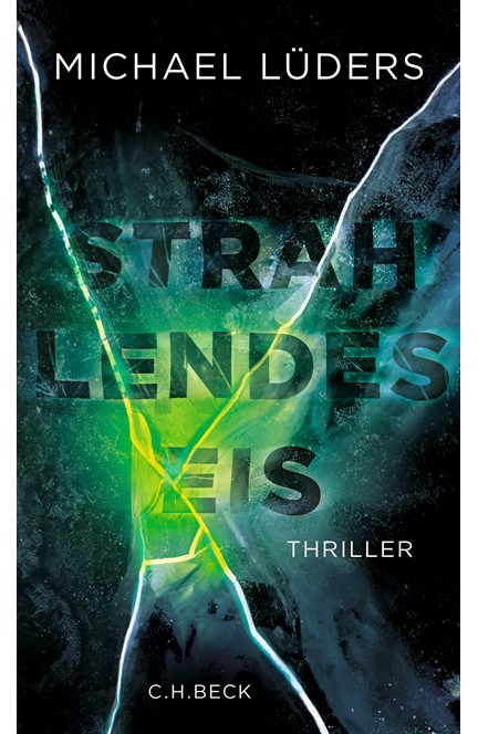 Cover: Michael Lüders, Strahlendes Eis