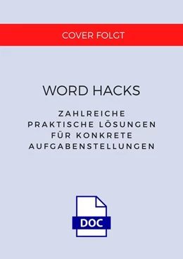Abbildung von Tuhls | Word Hacks | 1. Auflage | 2024 | beck-shop.de