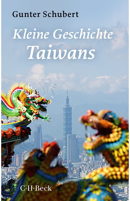 Cover: Gunter Schubert, Kleine Geschichte Taiwans