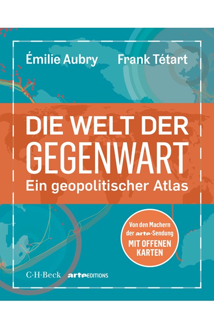 Cover: Émilie Aubry|Frank Tétart, Die Welt der Gegenwart
