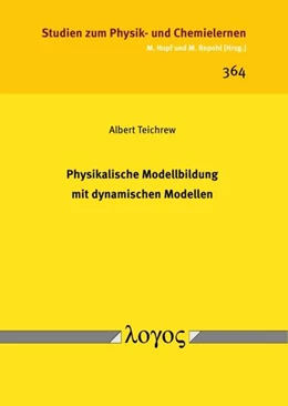 Abbildung von Teichrew | Physikalische Modellbildung mit dynamischen Modellen | 1. Auflage | 2023 | 364 | beck-shop.de