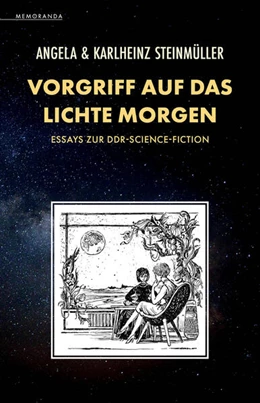 Abbildung von Steinmüller | Vorgriff auf das Lichte Morgen | 1. Auflage | 2023 | beck-shop.de