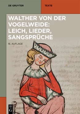 Abbildung von Lachmann / Cormeau | Walther von der Vogelweide: Leich, Lieder, Sangsprüche | 16. Auflage | 2023 | beck-shop.de
