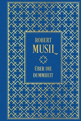 Abbildung von Musil | Über die Dummheit | 1. Auflage | 2023 | beck-shop.de