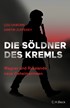 Cover: Osborn, Lou / Zufferey, Dimitri, Die Söldner des Kremls