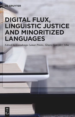 Abbildung von Lamar Prieto / González Alba | Digital Flux, Linguistic Justice and Minoritized Languages | 1. Auflage | 2024 | beck-shop.de
