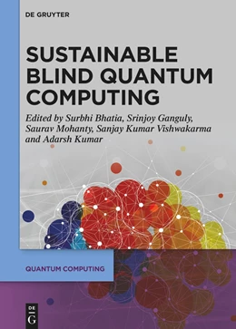 Abbildung von Ganguly / Mohanty | Sustainable Blind Quantum Computing | 1. Auflage | 2024 | beck-shop.de