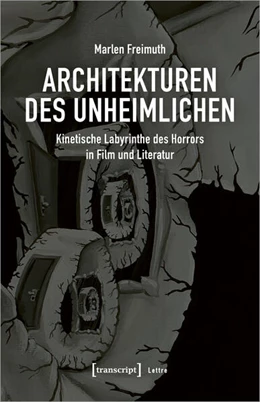 Abbildung von Freimuth | Architekturen des Unheimlichen | 1. Auflage | 2023 | beck-shop.de