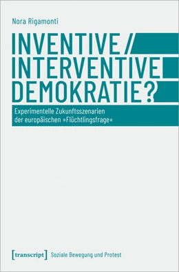 Abbildung von Rigamonti | Inventive/Interventive Demokratie? | 1. Auflage | 2023 | beck-shop.de