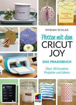 Abbildung von Schlag | Plotten mit dem Cricut Joy & Cricut Joy Xtra | 1. Auflage | 2023 | beck-shop.de