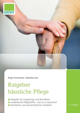 Abbildung von Ennemoser / Lenz | Ratgeber häusliche Pflege | 5. Auflage | 2024 | beck-shop.de