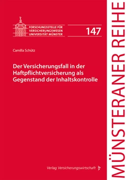 Abbildung von Dörner / Pohlmann | Der Versicherungsfall in der Haftpflichtversicherung als Gegenstand der Inhaltskontrolle | 1. Auflage | 2023 | beck-shop.de