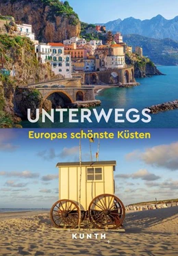 Abbildung von KUNTH Unterwegs Europas schönste Küsten | 1. Auflage | 2023 | beck-shop.de