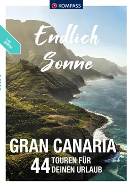 Abbildung von KOMPASS Endlich Sonne - Gran Canaria | 1. Auflage | 2023 | beck-shop.de