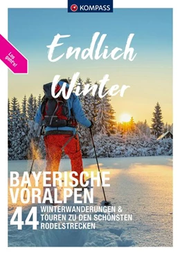 Abbildung von KOMPASS Endlich Winter - Bayerische Voralpen | 1. Auflage | 2023 | beck-shop.de