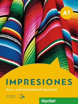 Abbildung von Balboa Sánchez / Teissier de Wanner | Impresiones A1. Kurs- und Arbeitsbuch plus interaktive Version | 1. Auflage | 2023 | beck-shop.de
