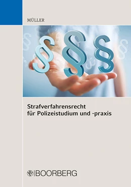 Abbildung von Müller | Strafverfahrensrecht für Polizeistudium und -praxis | 1. Auflage | 2023 | beck-shop.de