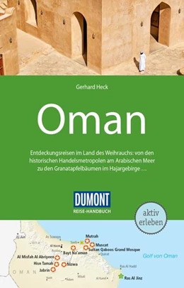 Abbildung von Heck / Spruth | DuMont Reise-Handbuch Reiseführer Oman | 6. Auflage | 2023 | beck-shop.de