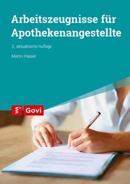 Abbildung von Hassel | Arbeitszeugnisse für Apothekenangestellte | 3. Auflage | 2023 | beck-shop.de