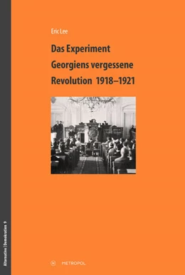 Abbildung von Lee | Das Experiment¿- Georgiens vergessene Revolution 1918-1921 | 1. Auflage | 2023 | beck-shop.de