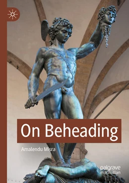 Abbildung von Misra | On Beheading | 1. Auflage | 2023 | beck-shop.de