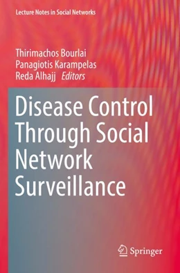 Abbildung von Bourlai / Karampelas | Disease Control Through Social Network Surveillance | 1. Auflage | 2023 | beck-shop.de