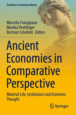 Abbildung von Frangipane / Poettinger | Ancient Economies in Comparative Perspective | 1. Auflage | 2023 | beck-shop.de