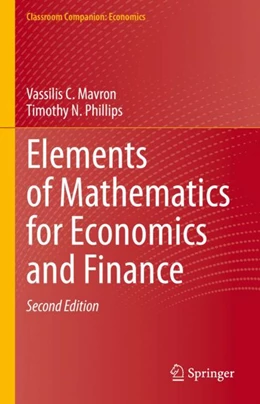 Abbildung von Mavron / Phillips | Elements of Mathematics for Economics and Finance | 2. Auflage | 2023 | beck-shop.de