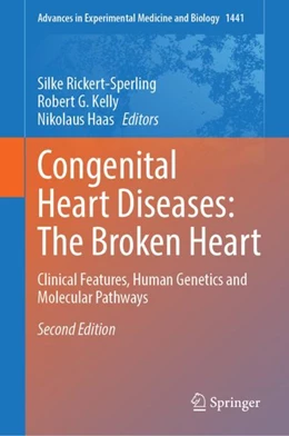 Abbildung von Rickert-Sperling / Kelly | Congenital Heart Diseases: The Broken Heart | 2. Auflage | 2024 | 1441 | beck-shop.de