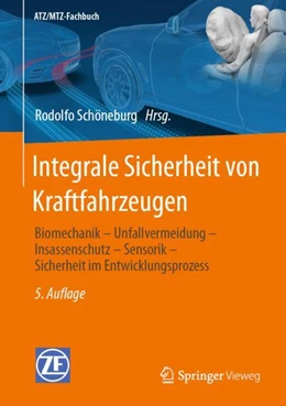 Abbildung von Schöneburg | Integrale Sicherheit von Kraftfahrzeugen | 5. Auflage | 2024 | beck-shop.de