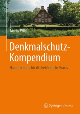 Abbildung von Wild | Denkmalschutz-Kompendium | 1. Auflage | 2024 | beck-shop.de