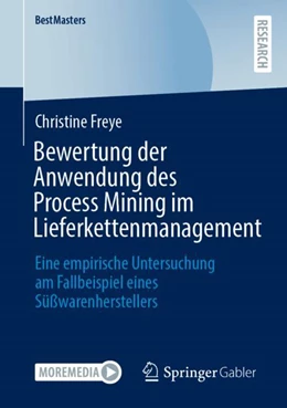 Abbildung von Freye | Bewertung der Anwendung des Process Mining im Lieferkettenmanagement | 1. Auflage | 2023 | beck-shop.de