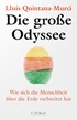 Cover: Quintana-Murci, Lluis, Die große Odyssee