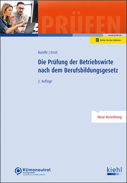Abbildung von Bundle / Ernst | Die Prüfung der Betriebswirte nach dem Berufsbildungsgesetz | 2. Auflage | 2023 | beck-shop.de