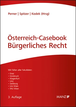 Abbildung von Perner / Spitzer | Österreich Casebook Bürgerliches Recht | 3. Auflage | 2023 | beck-shop.de