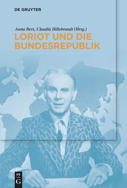 Abbildung von Bers / Hillebrandt | Loriot und die Bundesrepublik | 1. Auflage | 2023 | beck-shop.de