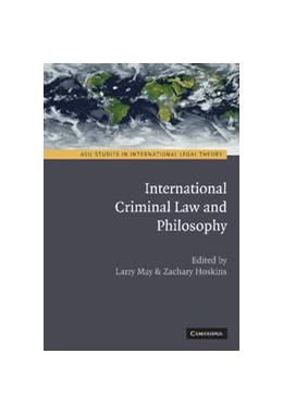 Abbildung von May / Hoskins | International Criminal Law and Philosophy | 1. Auflage | 2009 | beck-shop.de