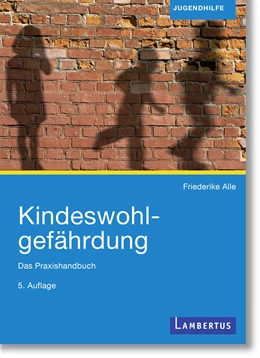 Abbildung von Alle | Kindeswohlgefährdung | 5. Auflage | 2024 | beck-shop.de