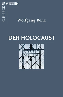 Abbildung von Benz | Der Holocaust | 10. Auflage | 2023 | 2022 | beck-shop.de